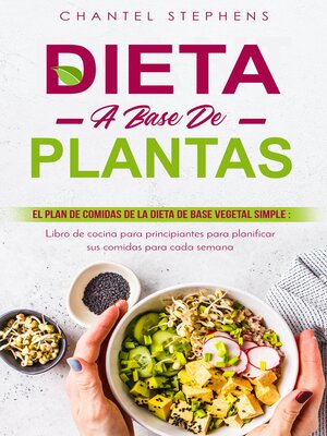 cover image of Dieta a base de plantas El plan de comidas de la dieta de base vegetal simple